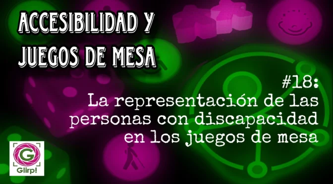 La representación de las personas con discapacidad en los juegos de mesa